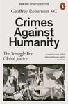 Crimes Against Humanity: The Struggle for Global Justice