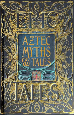 Aztec Myths & Tales