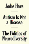 Autism Is Not A Disease