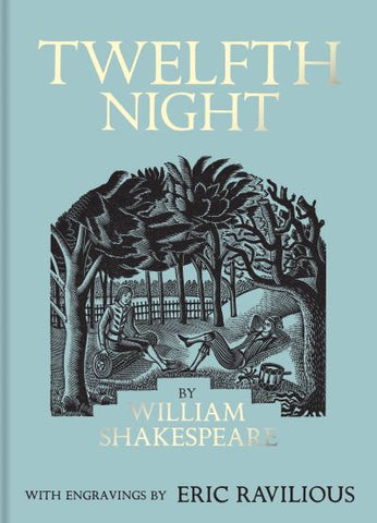 Twelfth Night with Engravings by Eric Ravilious
