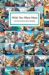 Wish You Were Here: Fourteen Poems about Holidays