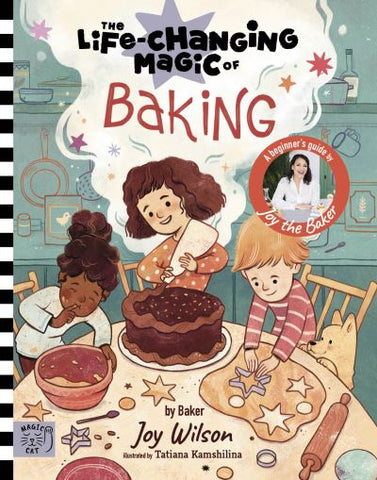 The Life-Changing Magic of Baking