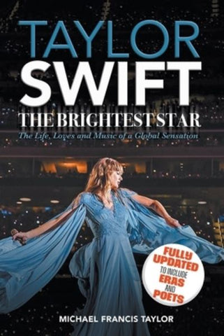 Taylor Swift: The Brightest Star