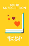 Book Subscription - New Baby - 12 Months