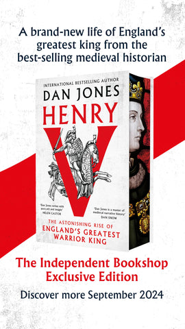 Henry V: The Astonishing Rise of England's Greatest Warrior King