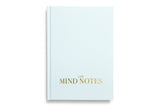 Mind Notes: The Six-Month Journal for Rediscovering You