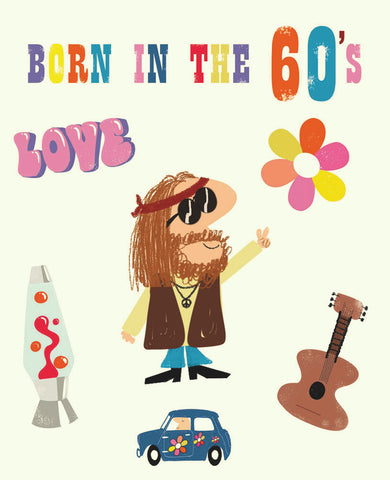 Born In The 60s Card