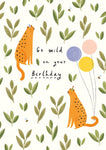 Wild On Your Birthday Card