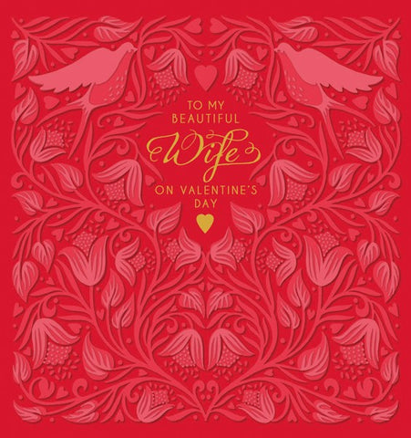 Red Floral Embossed To My Beautiful Wife On Valentine's Day Card