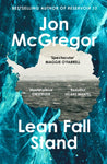 Lean Fall Stand by Jon McGregor