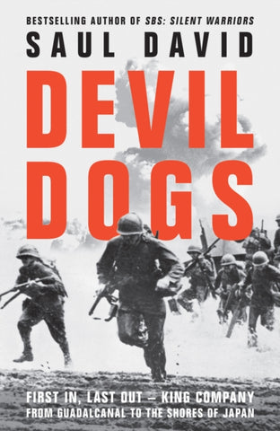 Devil Dogs by Saul David