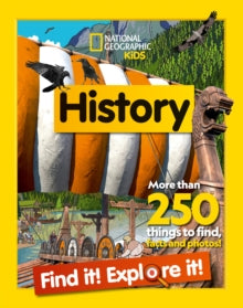 History Find It! Explore It! by Geographic Kids National