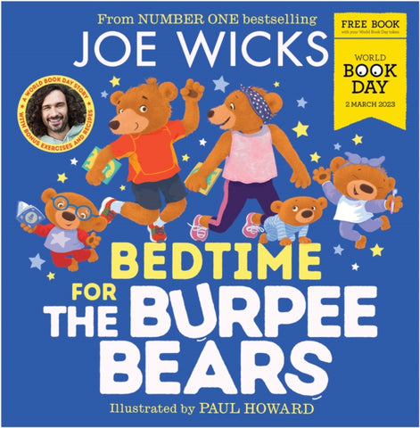 Bedtime for the Burpee Bears - World Book Day 2023 by Joe Wicks