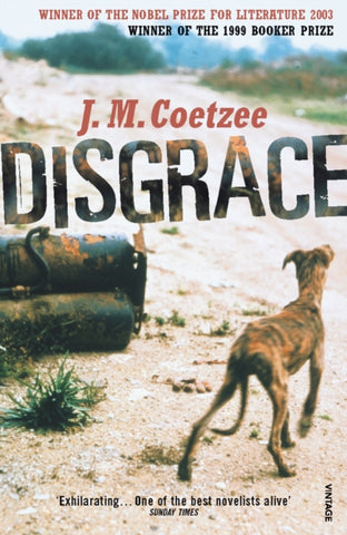 Disgrace by J. M. Coetzee