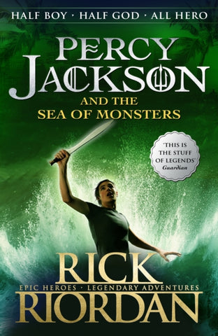 Percy Jackson and the Sea of Monsters - Book 2 by Rick Riordan