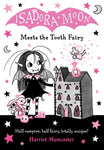 Isadora Moon Meets the Tooth Fairy by Harriet Muncaster