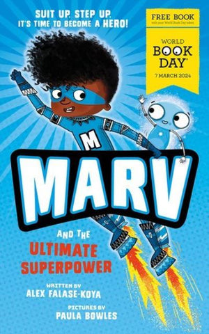Marv and the Ultimate Superpower - Wolrd Book Day 2024