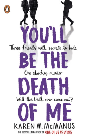 You'll Be the Death of Me by Karen M. McManus