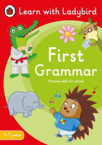 First Grammar: A Learn With Ladybird Activity Book 5-7 Years
