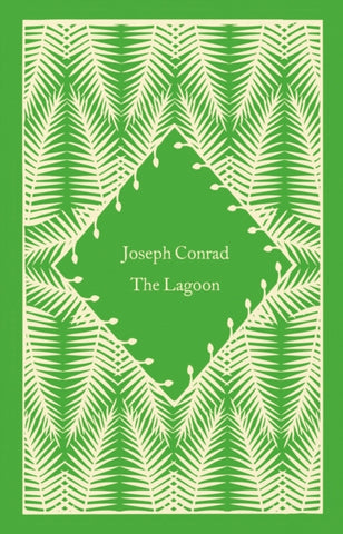 The Lagoon by Joseph Conrad