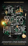 The Brothers Hawthorne - The Inheritance Games Book 4