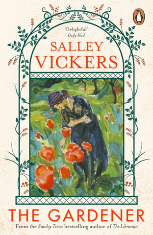 The Gardener by Salley Vickers