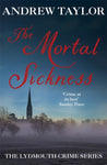 The Mortal Sickness by Andrew Taylor