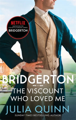 The Viscount Who Loved Me - Bridgerton Family Book 2 by Julia Quinn