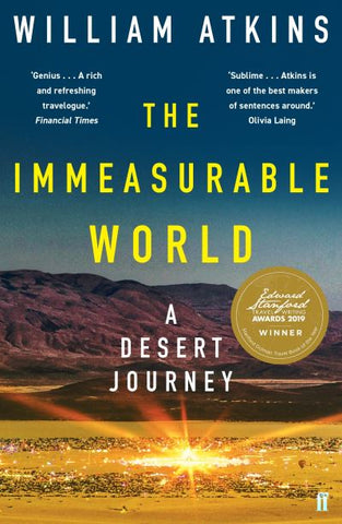Immeasurable World: Journeys in Desert Places