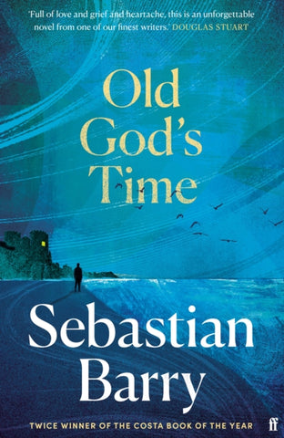 Old God's Time by Sebastian Barry