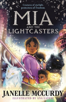 Mia and the Lightcasters by Janelle McCurdy