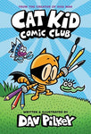 Cat Kid Comic Club - Book 1