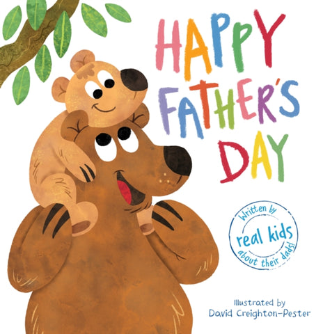 Happy Father's Day by David Creighton-Pester