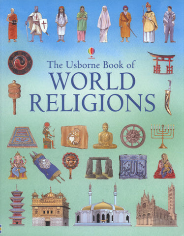The Usborne Book of World Religions