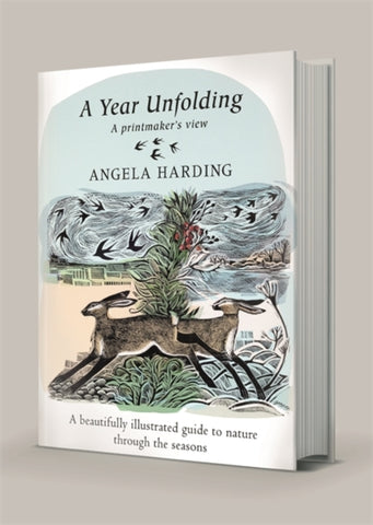 A Year Unfolding by Angela Harding