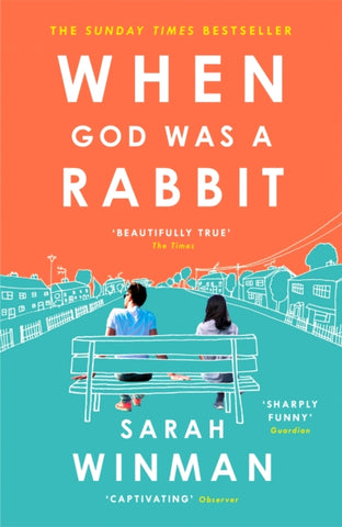 When God Was A Rabbit by Sarah Winman