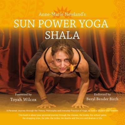 Anne-Marie Newland's Sun Power Yoga