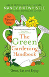The Green Gardening Handbook