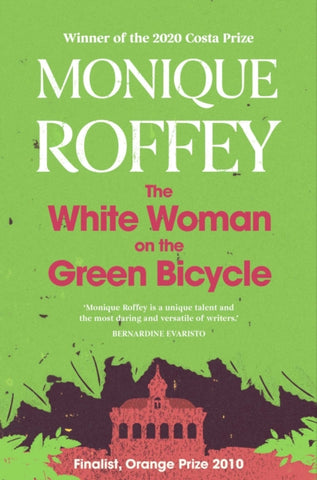 The White Woman on the Green Bicycle by Monique Roffey