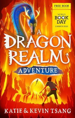 A Dragon Realm Adventure - World Book Day 2023 by Katie Tsang