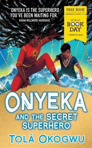 Onyeka and the Secret Superhero - World Book Day 2024