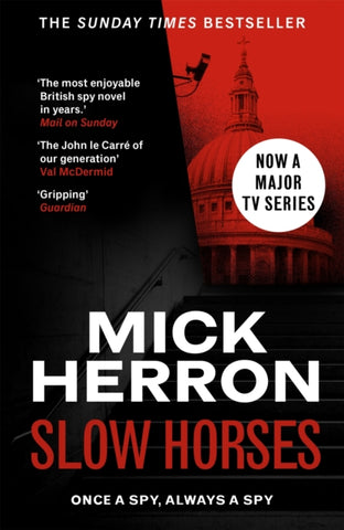 Slow Horses - Slough House Book 1 by Mick Herron