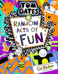 Tom Gates: Random Acts of Fun by Liz Pichon