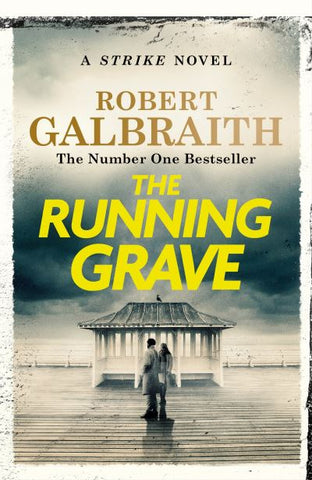 The Running Grave - Cormoran Strike Book 7