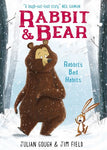 Rabbit & Bear: Rabbit's Bad Habits