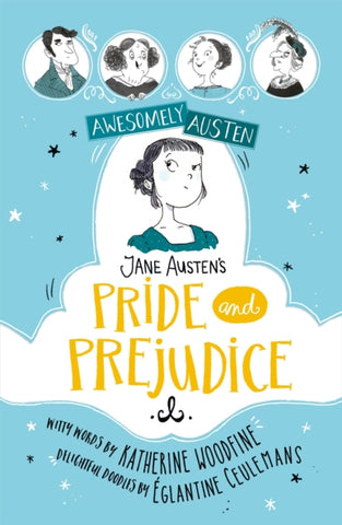 Jane Austen's Pride and Prejudice by Katherine Woodfine