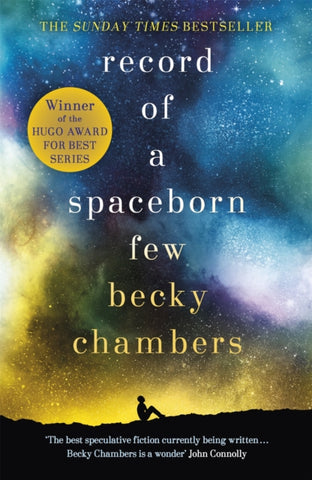 Record of a Spaceborn Few - Wayfarers Book 3 by Becky Chambers