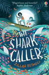 The Shark Caller by Zillah Bethell