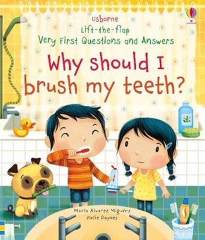 Why Should I Brush My Teeth? by Katie Daynes