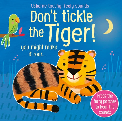 Don't Tickle the Tiger! by Sam Taplin